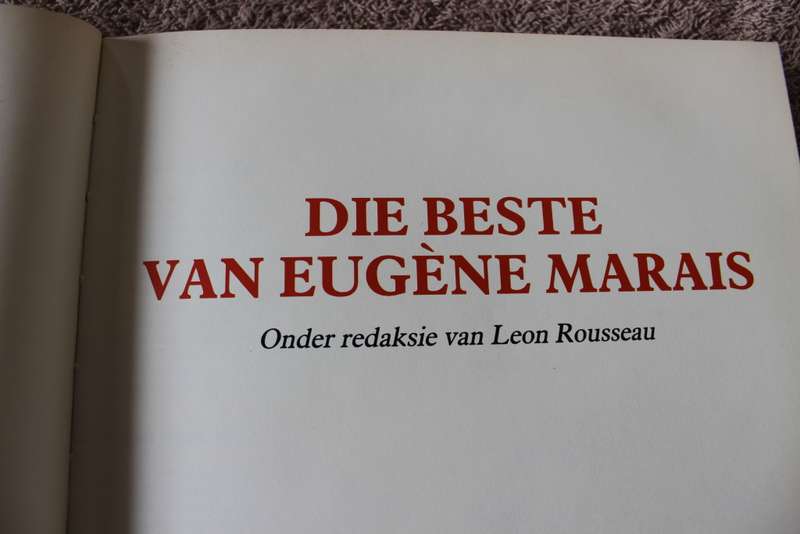 DIE BESTE VAN EUGÈNE MARAIS onder redaksie van Leon Rousseau.