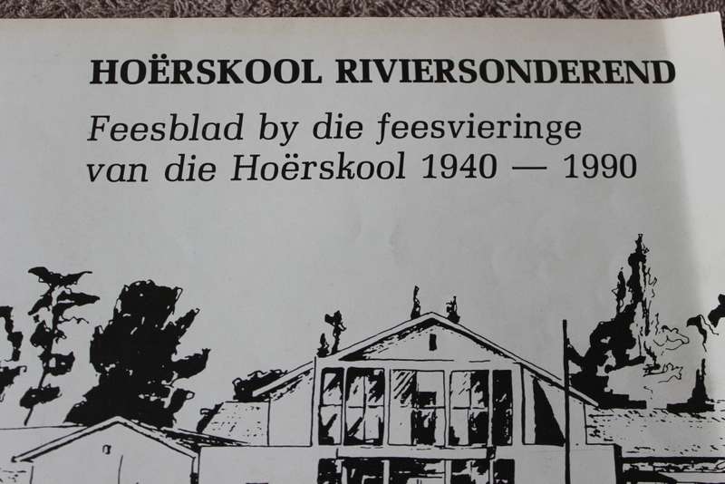 HOËRSKOOL RIVIERSONDEREND. Feesblad 1940-1990.