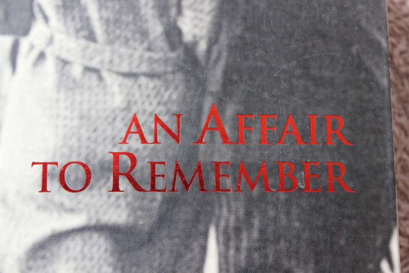 AN AFFAIR TO REMEMBER. The greatest love stories of all time. Megan Gressor & Kerry Cook.