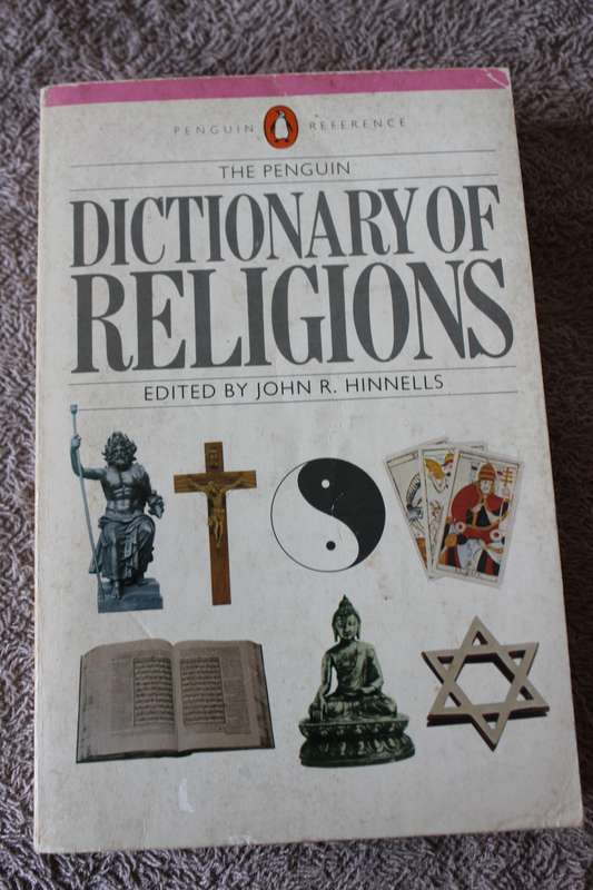 THE PENGUIN DICTIONARY OF RELIGIONS  by John R. Hinnells