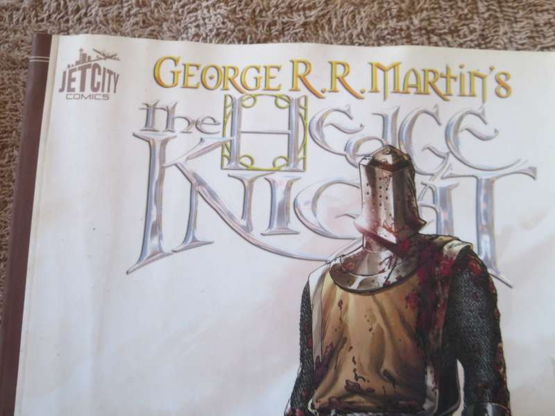GEORGE R.R. MARTIN. THE HEDGE KNIGHT. THE SWORN SWORD. Prequel Graphic Novels.
