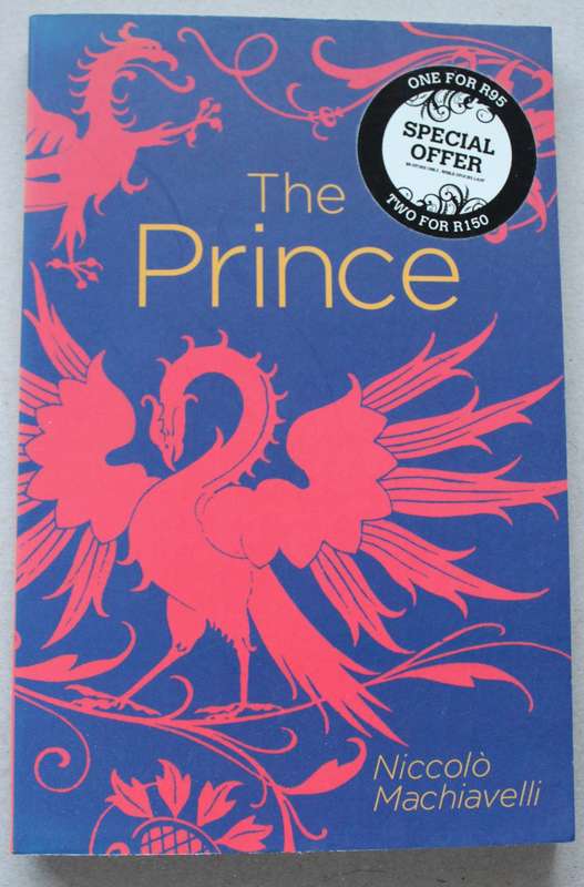 THE PRINCE. Niccolò Machiavelli.