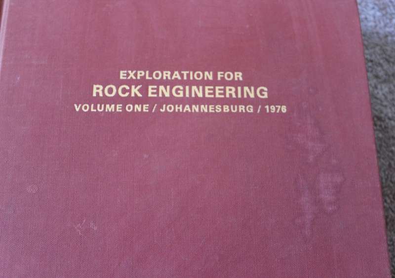 EXPLORATION FOR ROCK ENGINEERING. Vol. one and two/Johannesburg/1976. Edited by Z.T. Bieniawski. (W)