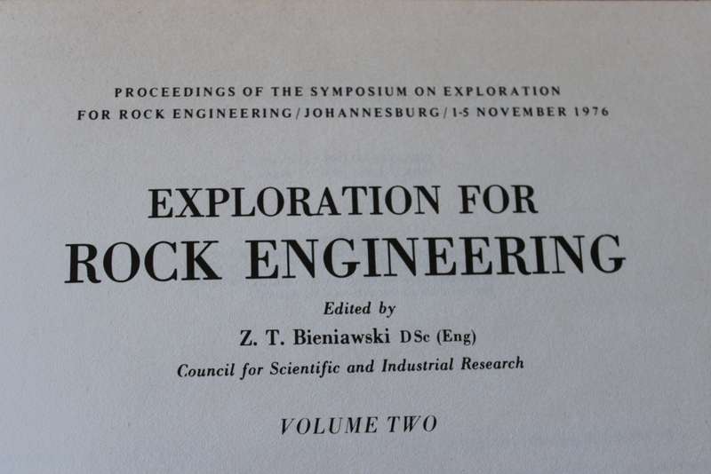 EXPLORATION FOR ROCK ENGINEERING. Vol. one and two/Johannesburg/1976. Edited by Z.T. Bieniawski. (W)