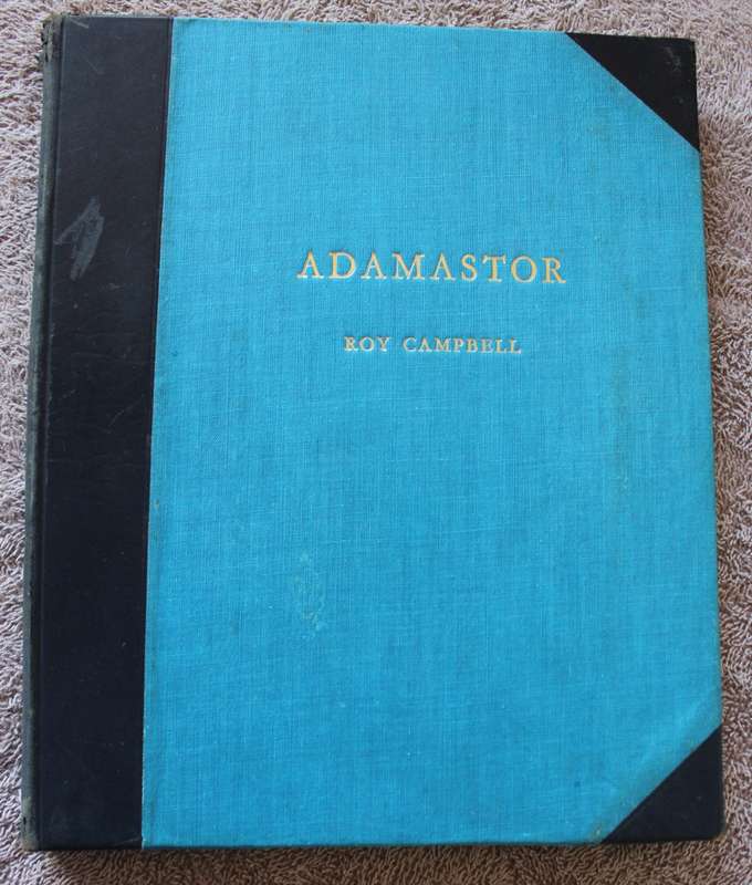 ADAMASTOR. Roy Campbell.    (W)