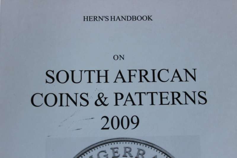 HERN`S HANDBOOK ON SOUTH AFRICAN COINS AND PATTERNS 2009  Compiled by Brian Hern