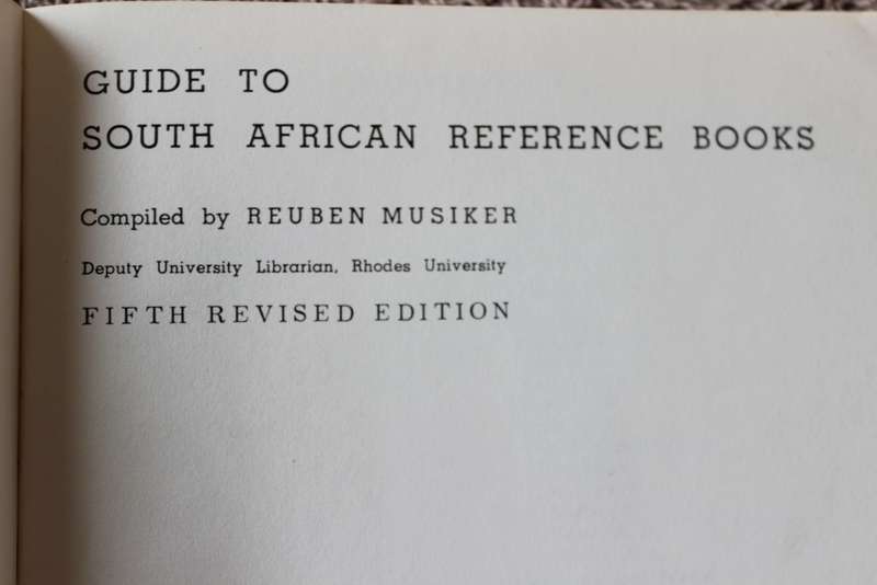 R. MUSIKER. Guide to South African Reference Books. Fifth Edition.    (W)