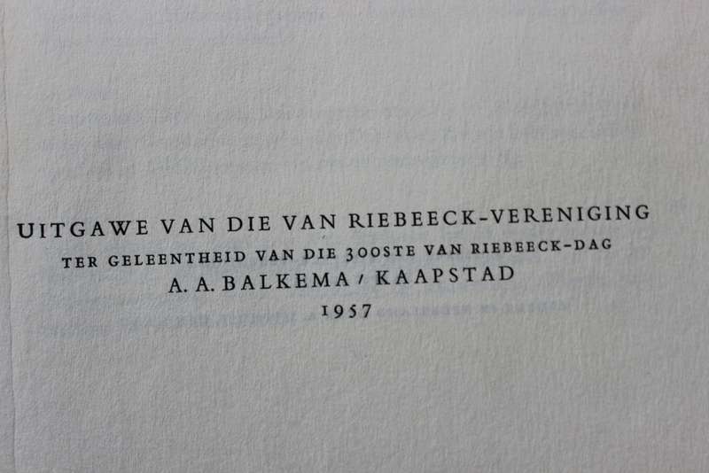 DAGHREGISTER gehouden by den Oppercoopman JAN ANTONISZ VAN RIEBEECK. Drie dele.   (W)