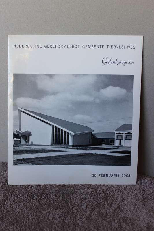 NEDERDUITSE GEREFORMEERDE GEMEENTE TIERVLEI-WES  Gedenkprogram 1965