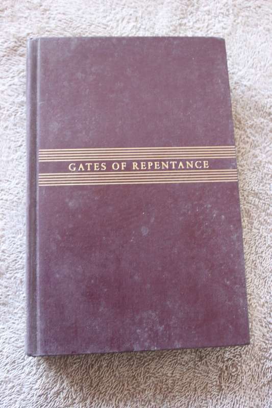 GATES OF REPENTANCE The New Union Prayerbook for the Days of Awe Editor Chaim Stern