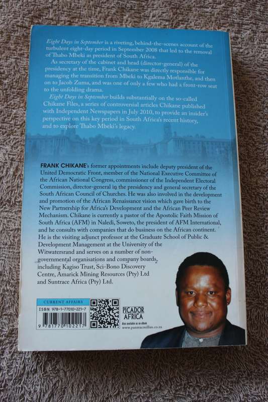 EIGHT DAYS IN SEPTEMBER - The Removal of THABO MBEKI  by Frank Chikane