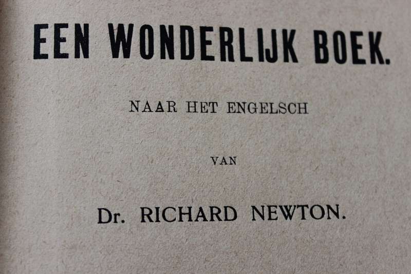 EEN WONDERLIJK BOEK door Dr. Rich. Newton.      (P)