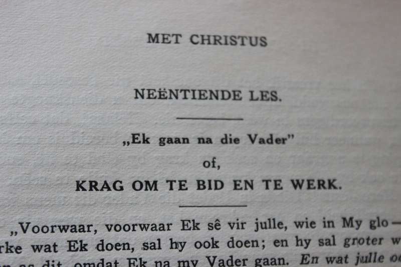 MET CHRISTUS IN DIE SKOOL VAN GEBED deur Dr. Andrew Murray.       (P)