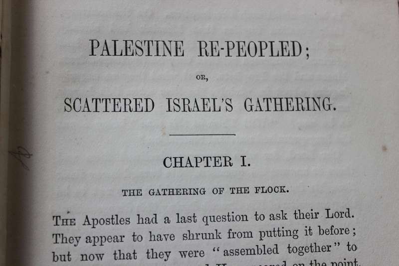 PALESTINE RE-PEOPLED. A sign of the times. By the Rev. James Neil. (1877)         (P)