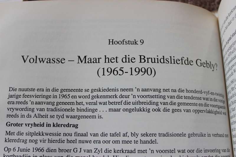 DIE LIEFDE VAN JOU BRUIDSTYD!  N.G. Gemeente Wellington 1840-1990. H.J. Smith.      (P)