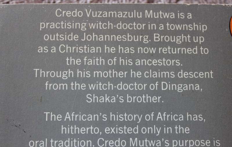 MY PEOPLE by Credo Mutwa. Writings of a Zulu Witch-doctor.    (P)