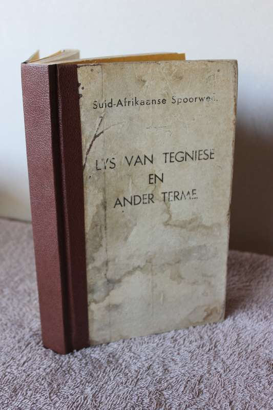 SUID-AFRIKAANSE SPOORWEE. Lys van tegniese en ander terme