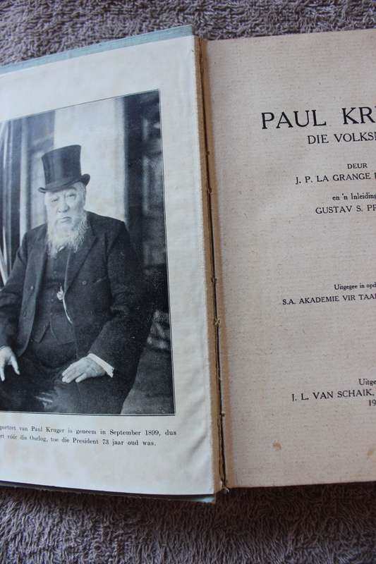 PAUL KRUGER DIE VOLKSMAN  deur J.P. La Grange Lombard