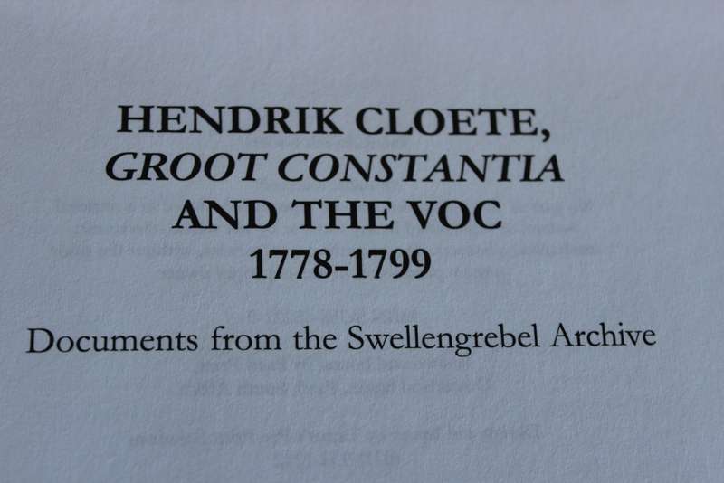 VAN RIEBEECK-VERENIGING  TWEEDE REEKS NO 34 - HENDRIK CLOETE GROOT CONSTANTIA EN DIE VOC  (c)