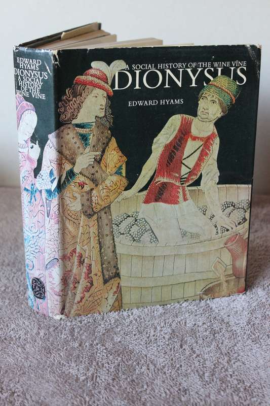 A SOCIAL HISTORY OF THE WINE VINE  DIONYSUS  by Edward Hyams  (C)