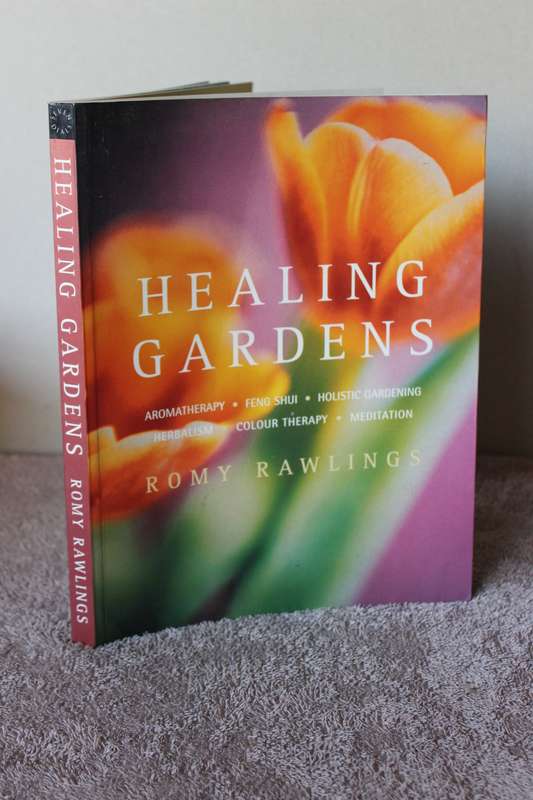 HEALING GARDENS  by Romy Rawlings (C)