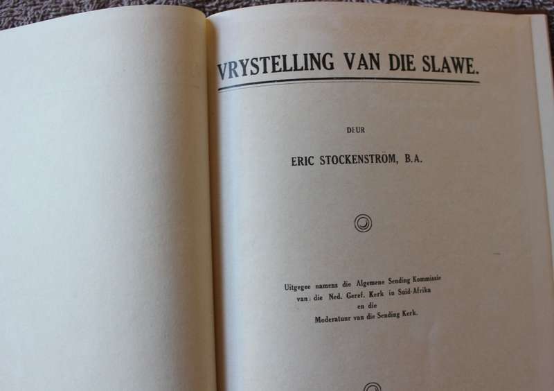 VRYSTELLING VAN DIE SLAWE deur Eric Stockenstrom.   (P)