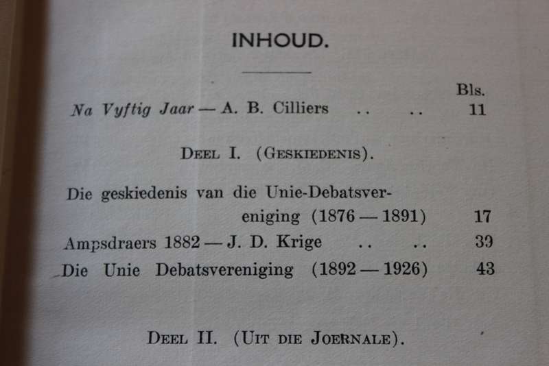 NA VYFTIG JAAR. Gedenkboek van die Unie-Debatsvereniging Stellenbosch. 1876-1926.   (P)