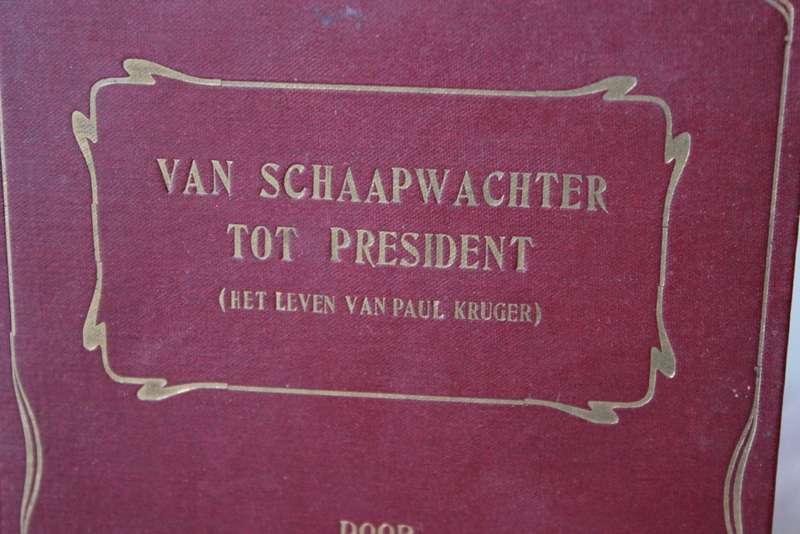 VAN SCHAAPWACHTER TOT PRESIDENT. (Het leven van Paul Kruger) Door D`Arbez.   (P)