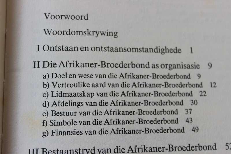 A.N. PELZER. DIE AFRIKANER-BROEDERBOND: Eerste 50 jaar.   (P)