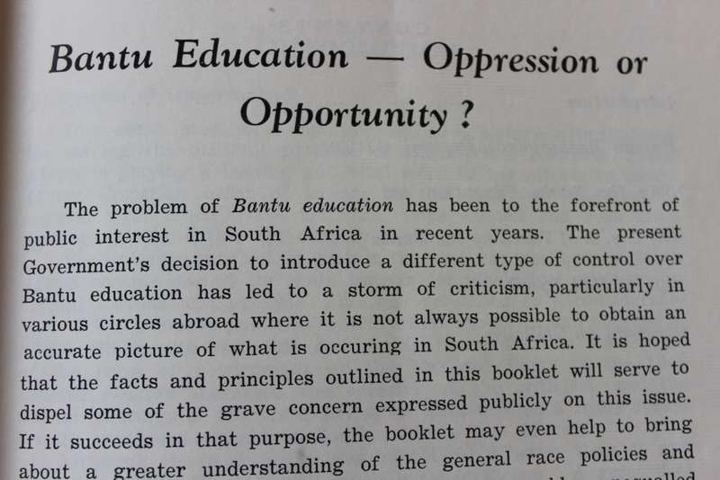 BANTU EDUCATION. Oppression or Opportunity? Issued by SABRA Stellenbosch 1955.   (P)