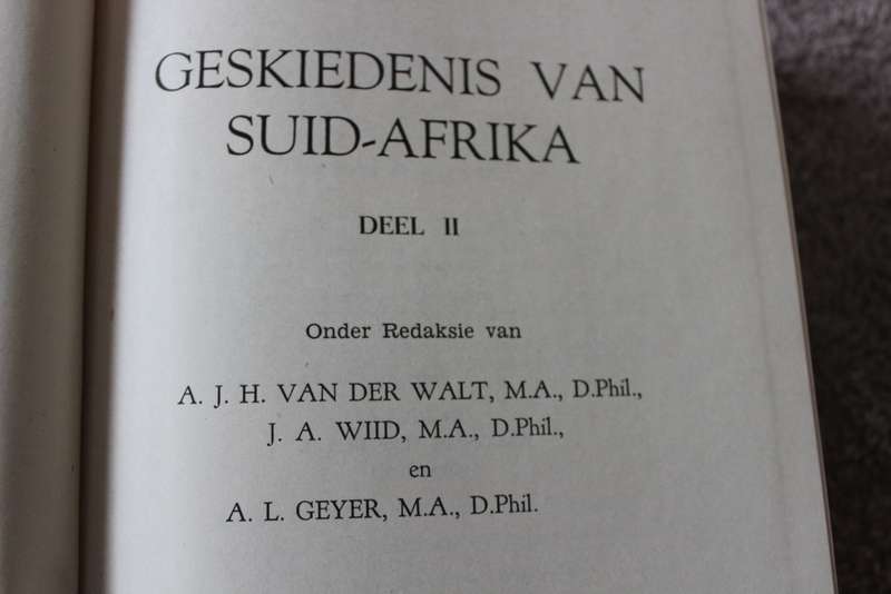 GESKIEDENIS VAN SUID-AFRIKA - VOLUME 1 en 2  deur V d Walt, Wiid, Geyer
