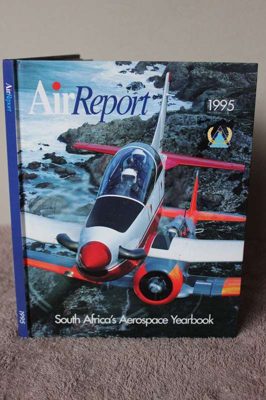 AIRREPORT 1995  SOUTH AFRICA`S AEROSPACE YEARBOOK