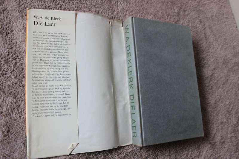 DIE LAER  deur W. A. de Klerk (ROMAN)
