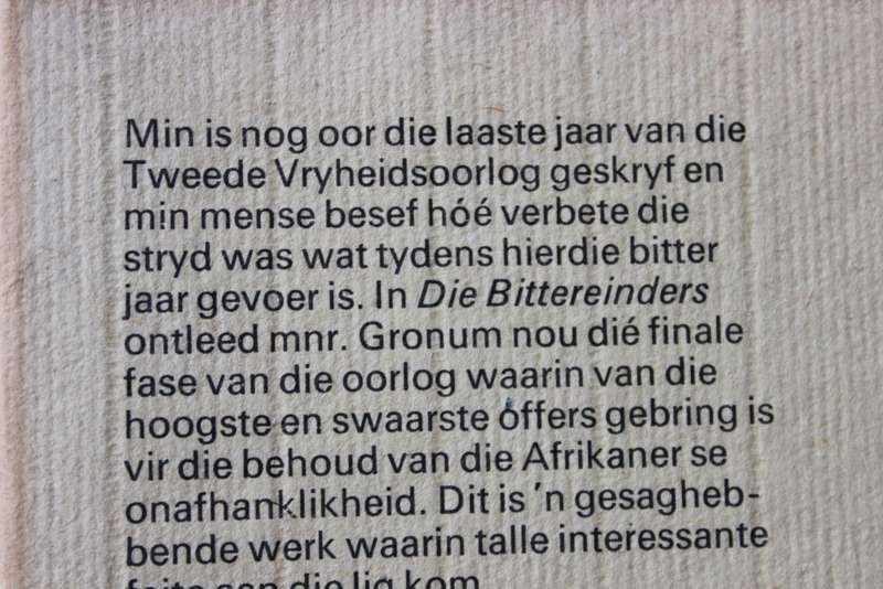 DIE BITTEREINDERS 1901 - 1902  deur M. A. Gronum