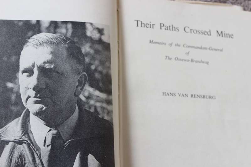 THEIR PATHS CROSSED MINE. Hans van Rensburg. (Memoirs: The Ossewa-Brandwag)  (P)