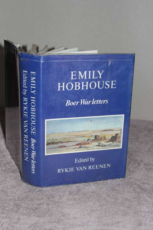 EMILY HOBHOUSE Boer War Letters  Edited by Rykie van Reenen (Anglo Boer War)