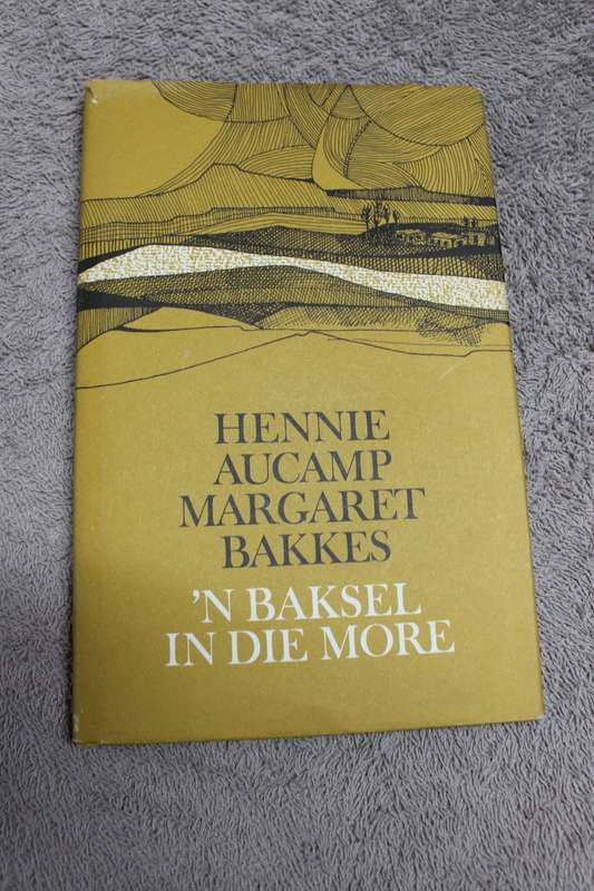 OP DIE STORMBERGE deur Hennie Aucamp EN `n BAKSEL IN DIE MôRE deur Hennie Aucamp en Margaret Bakkes