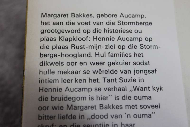 OP DIE STORMBERGE deur Hennie Aucamp EN `n BAKSEL IN DIE MôRE deur Hennie Aucamp en Margaret Bakkes