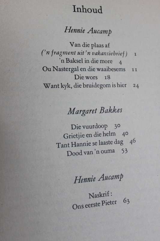 OP DIE STORMBERGE deur Hennie Aucamp EN `n BAKSEL IN DIE MôRE deur Hennie Aucamp en Margaret Bakkes