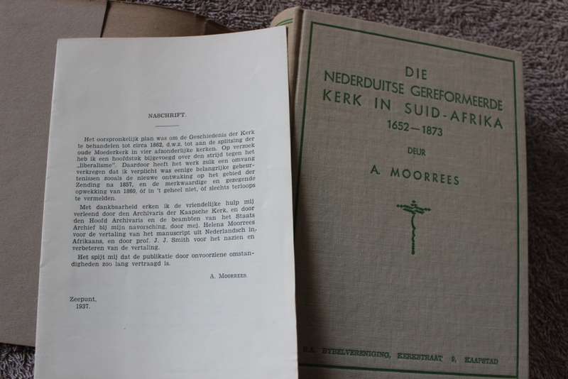 DIE NEDERDUITSE GEREFORMEERDE KERK IN SUID-AFRIKA 1652-1873 deur A. Moorrees.  (P)