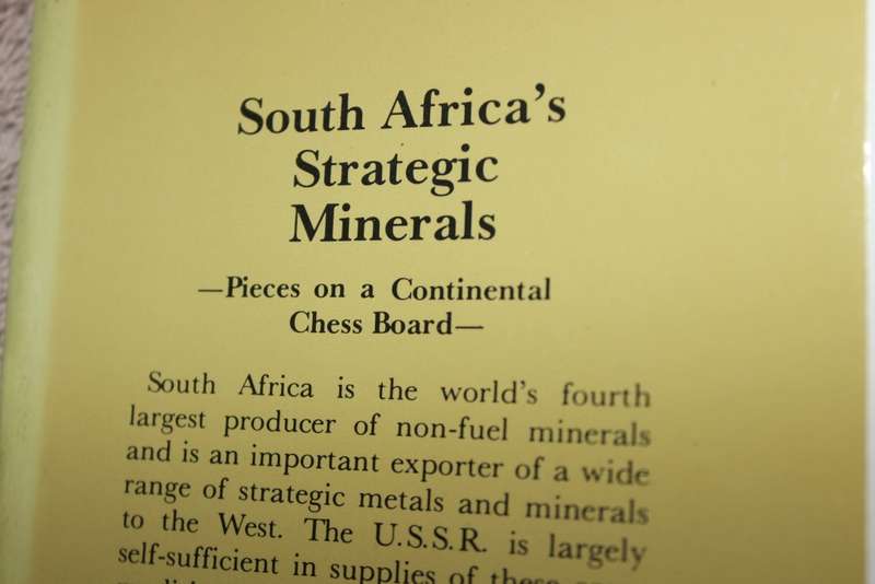 SOUTH AFRICA`S STRATEGIC MINERALS  by W.C.J. van Rensburg and D.A. Pretorius
