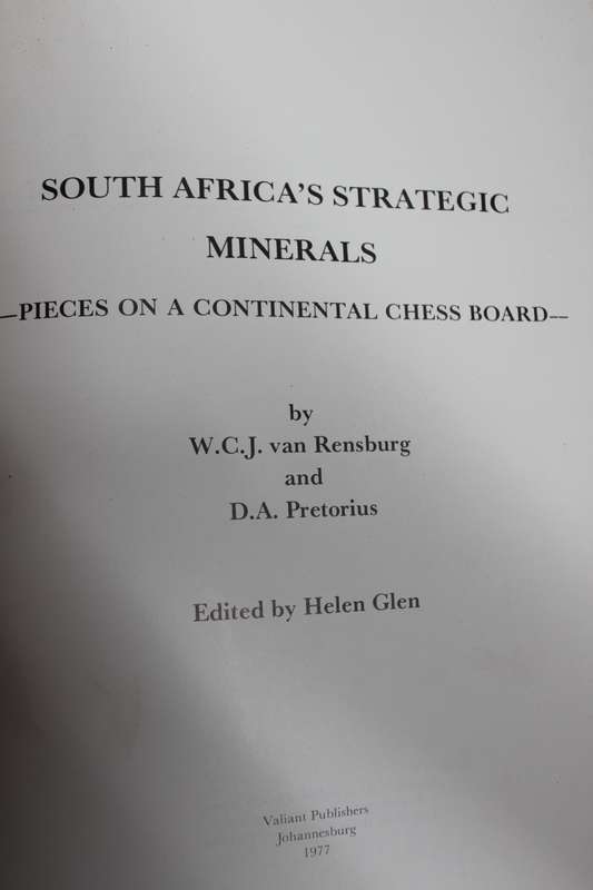 SOUTH AFRICA`S STRATEGIC MINERALS  by W.C.J. van Rensburg and D.A. Pretorius