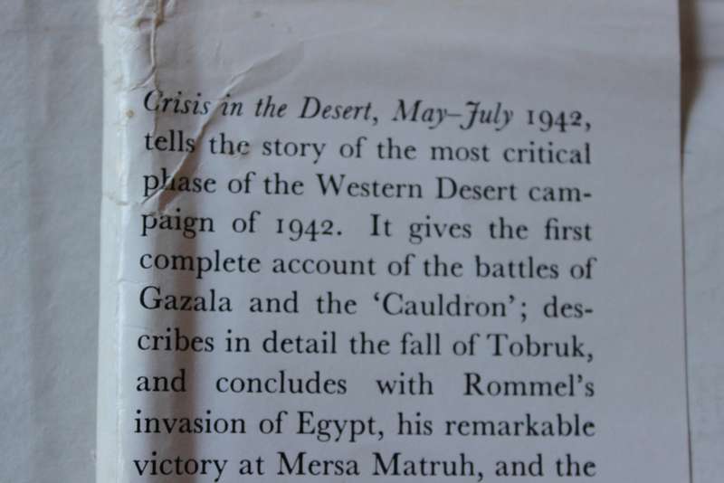 CRISIS IN THE DESERT. May - July 1942. J.A.I. Agar-Hamilton and L.C.F. Turner.   (P)