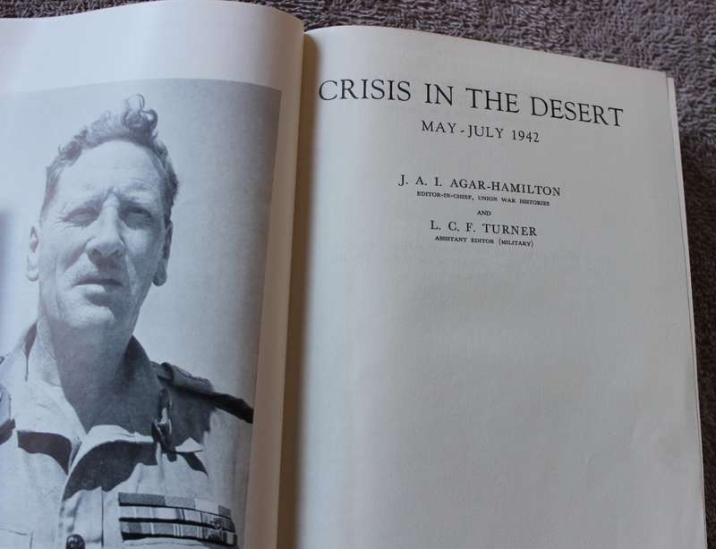 CRISIS IN THE DESERT. May - July 1942. J.A.I. Agar-Hamilton and L.C.F. Turner.   (P)