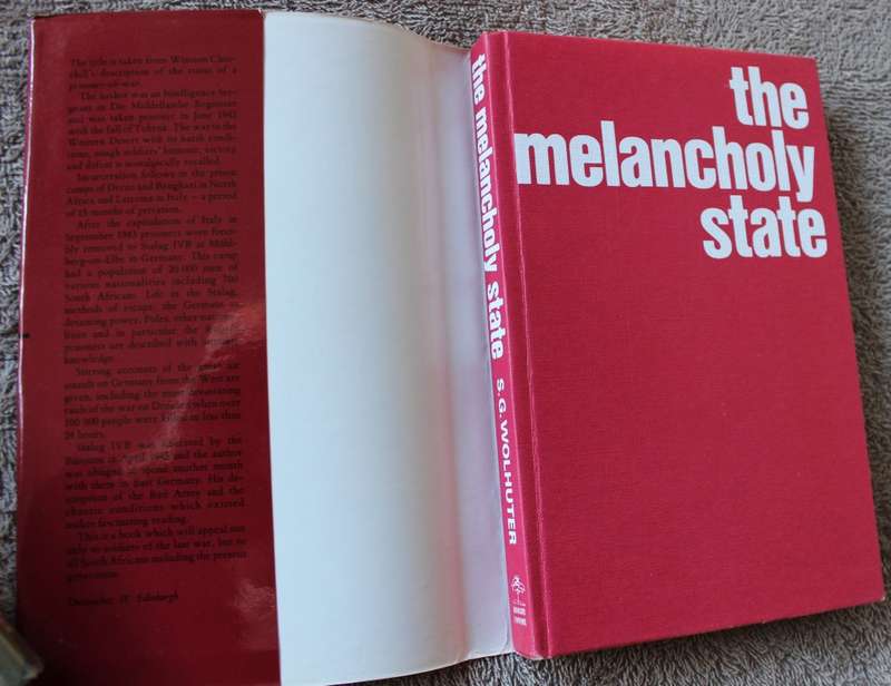 S.G. WOLHUTER. THE MELANCHOLY STATE. (S.A. Prisoner-of-War)   (P)