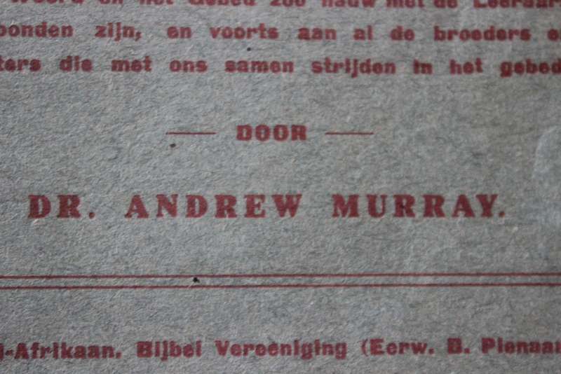 HET GEBEDSLEVEN EN DE BINNENKAMER door Dr. Andrew Murray (1912).    (P)