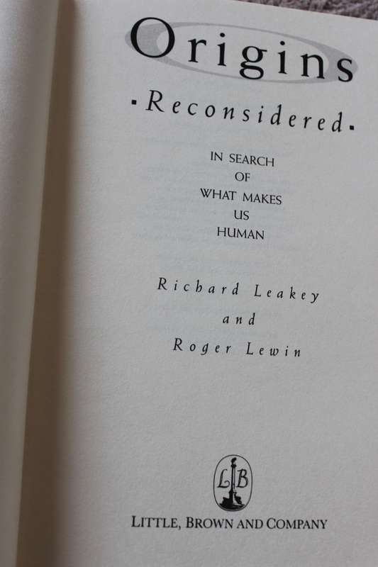 ORIGINS RECONSIDERED  by Richard Leakey & Roger Lewin