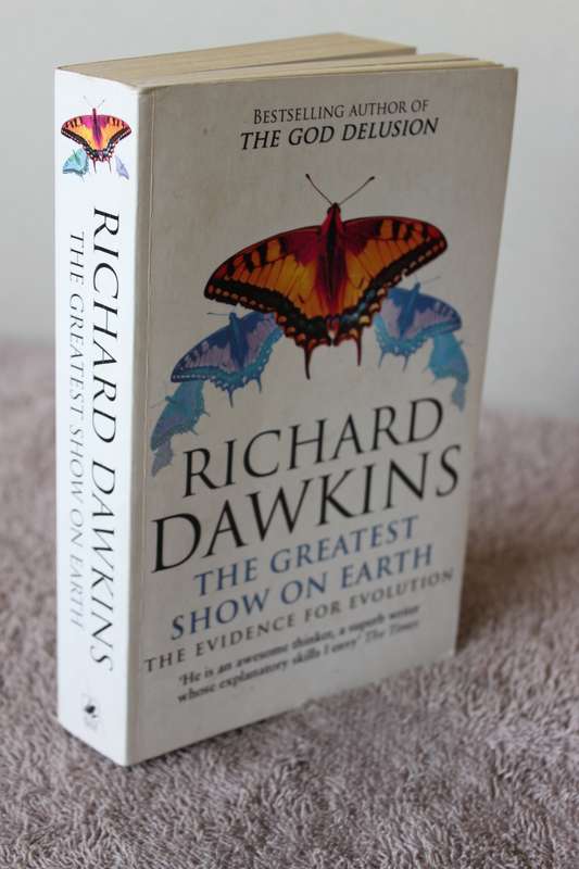 THE GREATEST SHOW ON EARTH: The evidence for evolution  by Richard Dawkins