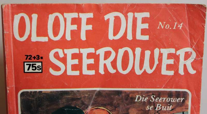 OLOFF DIE SEEROWER NO 14. Die Seerower se Buit. Gerrie Radloff. Sirkel Publikasies.