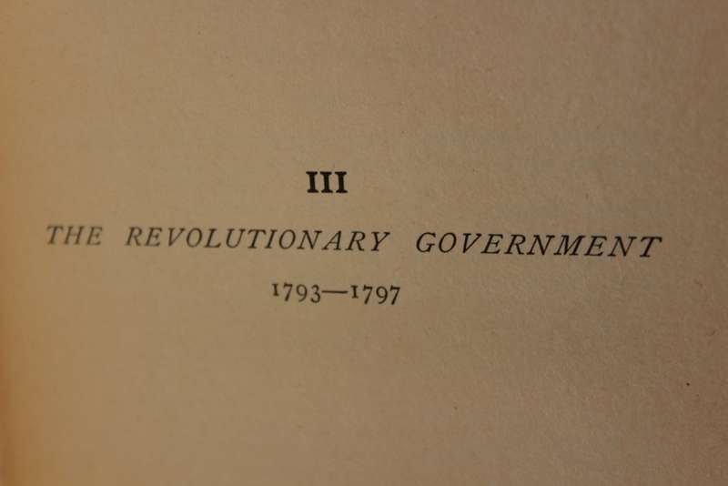 THE FRENCH REVOLUTION. A political History 1789-1804 by A. Aulard. Vol. III (1793-1797)